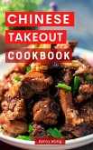 Chinese Takeout Cookbook (Copycat Takeout Recipes) (eBook, ePUB)