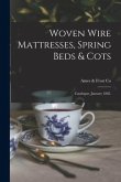 Woven Wire Mattresses, Spring Beds & Cots