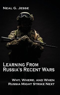 Learning From Russia's Recent Wars - Jesse, Neal G.