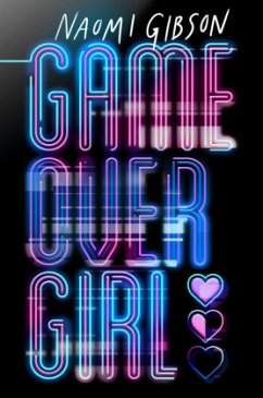 Game Over Girl - Gibson, Naomi