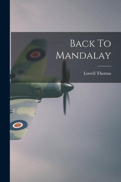 Back To Mandalay - Thomas, Lowell