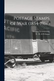 Postage Stamps of War (1854-1914)