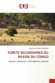 FORETS SECONDAIRES DU BASSIN DU CONGO