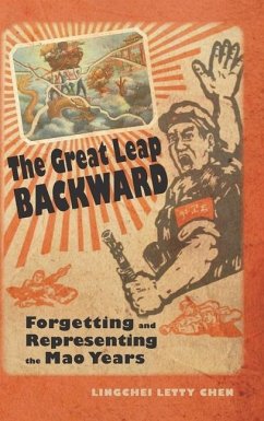 The Great Leap Backward - Chen, Lingchei Letty