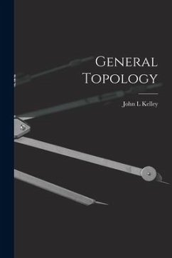 General Topology - Kelley, John L.