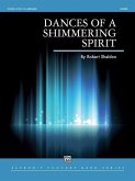 Dances of a Shimmering Spirit