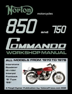 Norton 850 and 750 Commando Workshop Manual All Models from 1970 to 1975 (Part Number 06-5146) - Clymer, Floyd