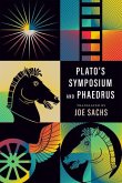 Plato's Symposium and Phaedrus