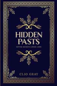 Hidden Pasts - Gray, Clio