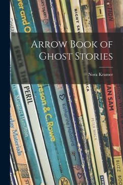 Arrow Book of Ghost Stories - Kramer, Nora