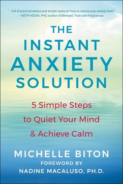 The Instant Anxiety Solution - Biton, Michelle