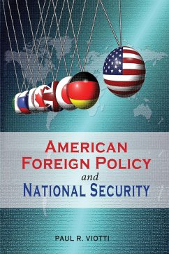 American Foreign Policy and National Security - Viotti, Paul R.