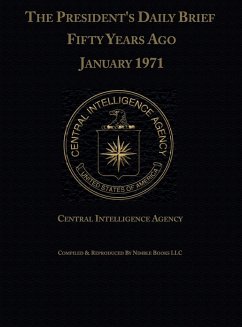 The President's Daily Brief Fifty Years Ago - Central Intelligence Agency