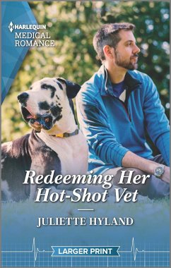 Redeeming Her Hot-Shot Vet - Hyland, Juliette