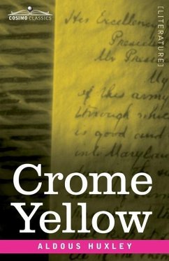 Crome Yellow - Huxley, Aldous