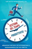 Gestione del tempo e produttività