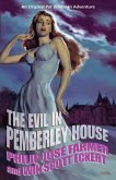 The Evil in Pemberley House: The Memoirs of Pat Wildman, Volume 1