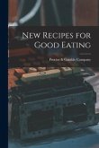 New Recipes for Good Eating