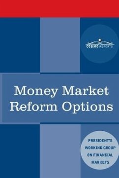 Money Market Reform Options - Plunge Protection Team