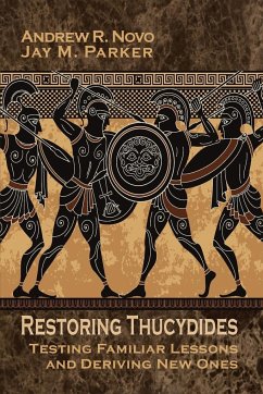 Restoring Thucydides - Novo, Andrew R.; Parker, Jay M.