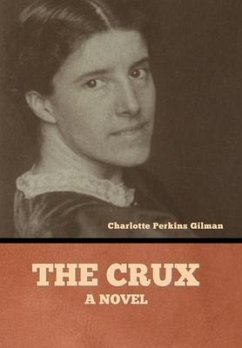 The Crux - Gilman, Charlotte Perkins