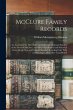 McClure Family Records: An Account of... - Bild 1