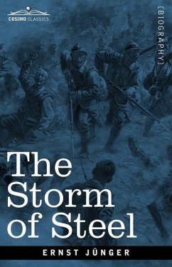 Cover The Storm of Steel: From the Diary of a German Storm-Troop Officer on the Western Front