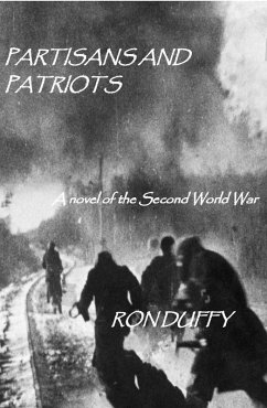 Partisans and Patriots (eBook, ePUB) - Duffy, Ron
