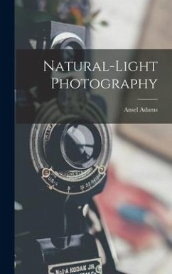 Natural-light Photography - Adams, Ansel