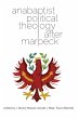 Anabaptist Political Theology After... - Bild 1