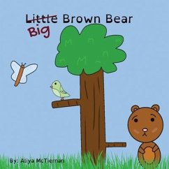 Big Brown Bear - McTiernan, Sarah Aliya