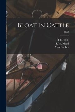 Bloat in Cattle; B662 - Kleiber, Max
