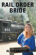 Rail Order Bride - Bild 1
