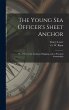 The Young Sea Officer's Sheet Anchor;... - Bild 1