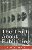 The Truth About Publishing