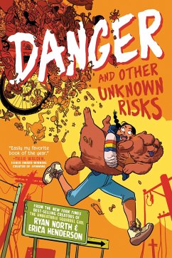 Danger and Other Unknown Risks - North, Ryan; Henderson, Erica