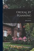 Ordeal by Planning