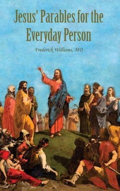 Jesus' Parables for the Everyday Person - Williams, Frederick