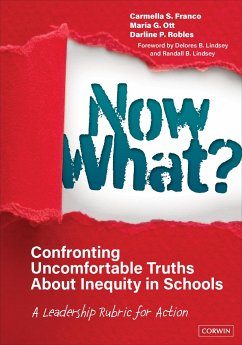 Now What? Confronting Uncomfortable Truths about Inequity in Schools - Franco, Carmella S.; Ott, Maria G.; Robles, Darline P. (Los Angeles County Office of Education)