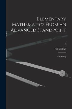 Elementary Mathematics From an Advanced Standpoint: Geometry; 2 - Klein, Felix
