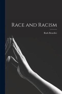 Race and Racism - Benedict, Ruth