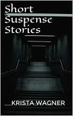 Short Suspense Stories (eBook, ePUB)