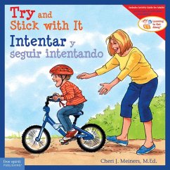 Try and Stick with It / Intentar Y Seguir Intentando - Meiners, Cheri J