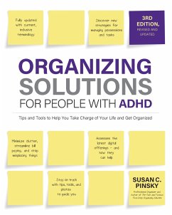 Organizing Solutions for People with ADHD, 3rd Edition - Pinsky, Susan