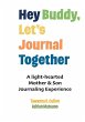 Hey Buddy, Let's Journal Together - Bild 1