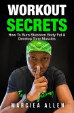 Workout Secrets (Weight Loss Secrets) (eBook, ePUB)
