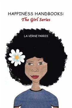 Happiness Handbooks: The Girl Series - Parris, La-Verne