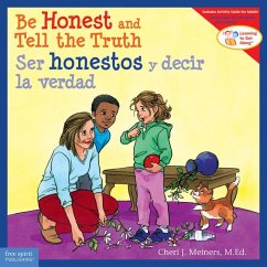 Be Honest and Tell the Truth / Ser Honestos Y Decir La Verdad - Meiners, Cheri J