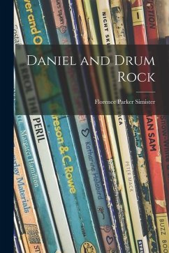 Daniel and Drum Rock - Simister, Florence Parker