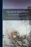 Quaker Records: Nine Partners Monthly Meeting: Dutchess County, New York